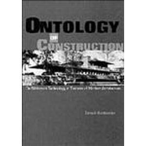 Ontology of Construction: On Nihilism of Technology in Theories of Modern Architecture: On Nihilism of Technology and Theories of Modern Architecture