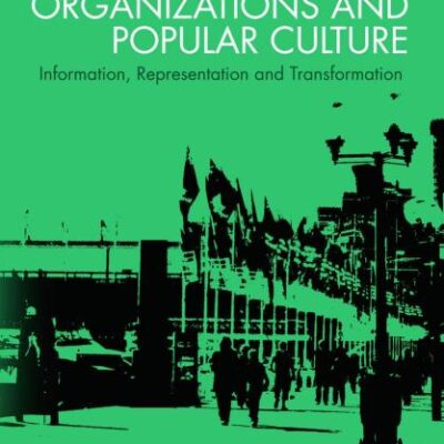 Organizations and Popular Culture: Information