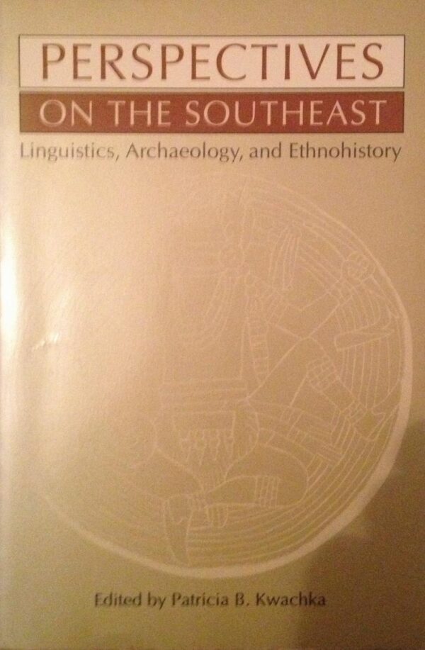 Perspectives on the Southeast: Linguistics
