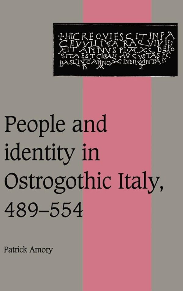 People and Identity in Ostrogothic Italy