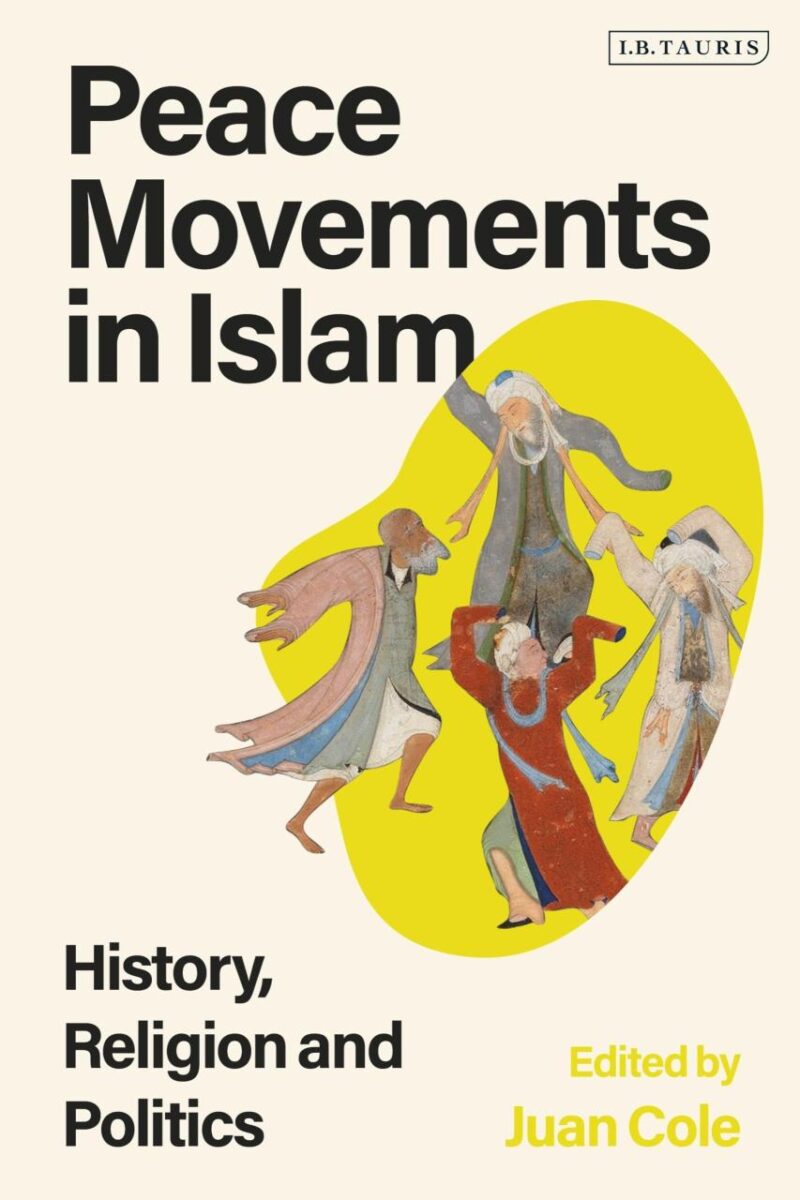 Peace Movements in Islam: History