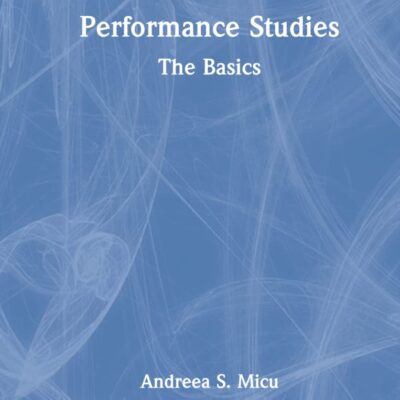 Performance Studies: The Basics
