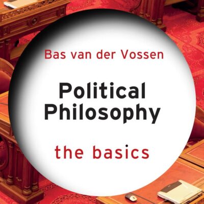 Political Philosophy: the Basics