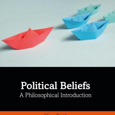 Political Beliefs: A Philosophical Introduction
