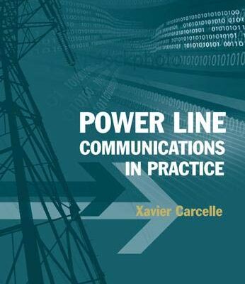 Power Line Communications in Practice (Artech House Telecommunications Library)