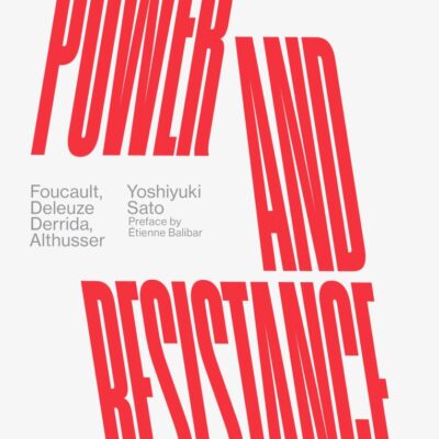 Power and Resistance: Foucault