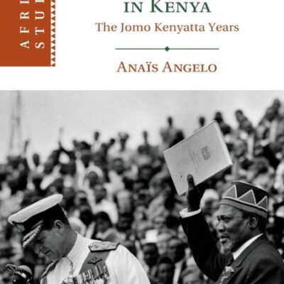 Power and the Presidency in Kenya: The Jomo Kenyatta Years: 146 (African Studies