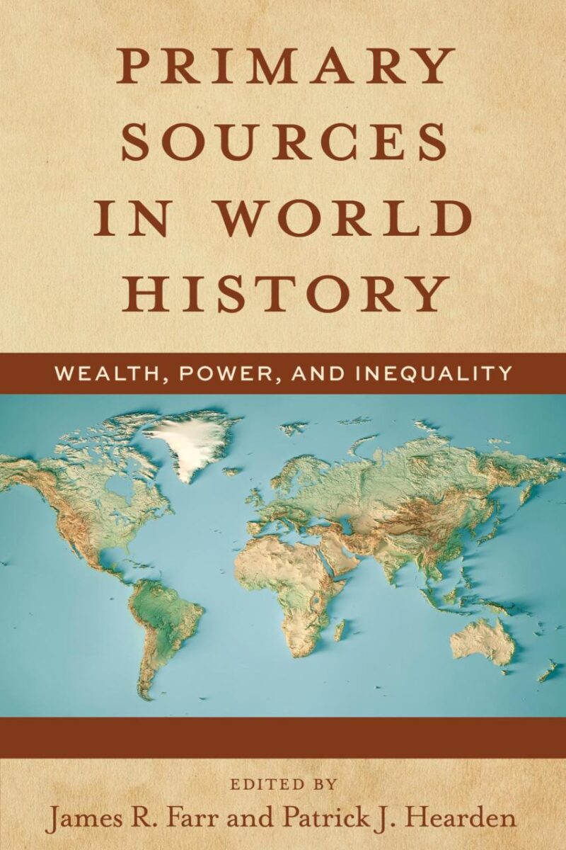 Primary Sources in World History: Wealth