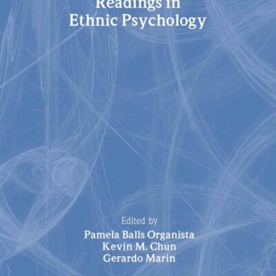 Readings in Ethnic Psychology