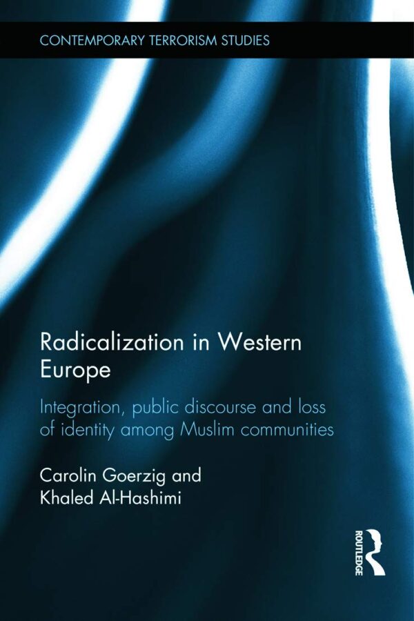 Radicalization in Western Europe: Integration