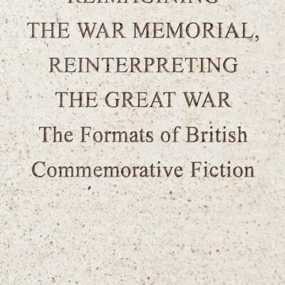 Reimagining the War Memorial