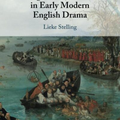 Religious Conversion in Early Modern English Drama