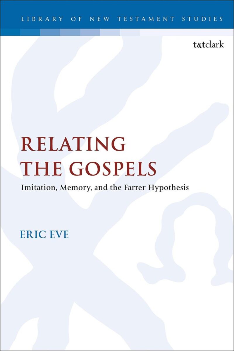 Relating the Gospels: Memory