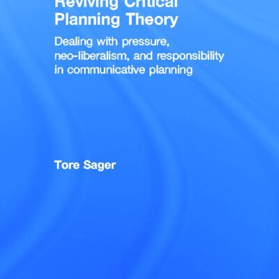 Reviving Critical Planning Theory: Dealing with Pressure