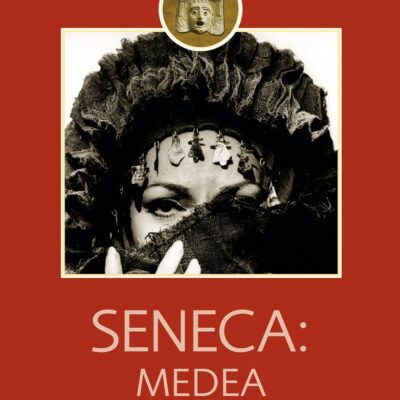 Seneca: Medea (Companions to Greek and Roman Tragedy)
