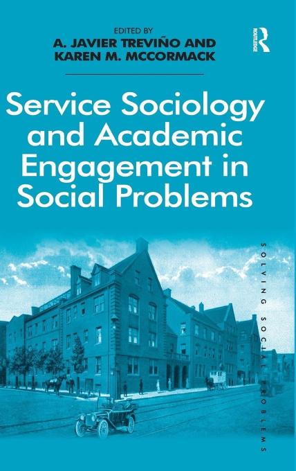 Service Sociology and Academic Engagement in Social Problems (Solving Social Problems)