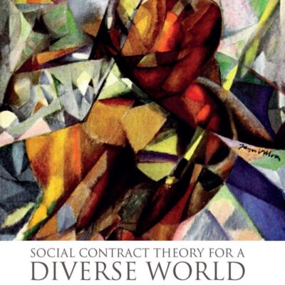 Social Contract Theory for a Diverse World: Beyond Tolerance