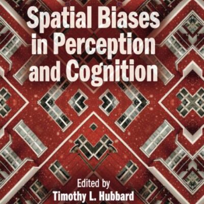 Spatial Biases in Perception and Cognition