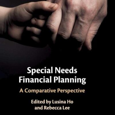 Special Needs Financial Planning: A Comparative Perspective