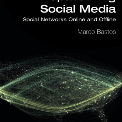 Spatializing Social Media: Social Networks online and Offline