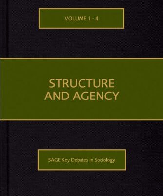 Structure and Agency (Set of 4 Volumes)