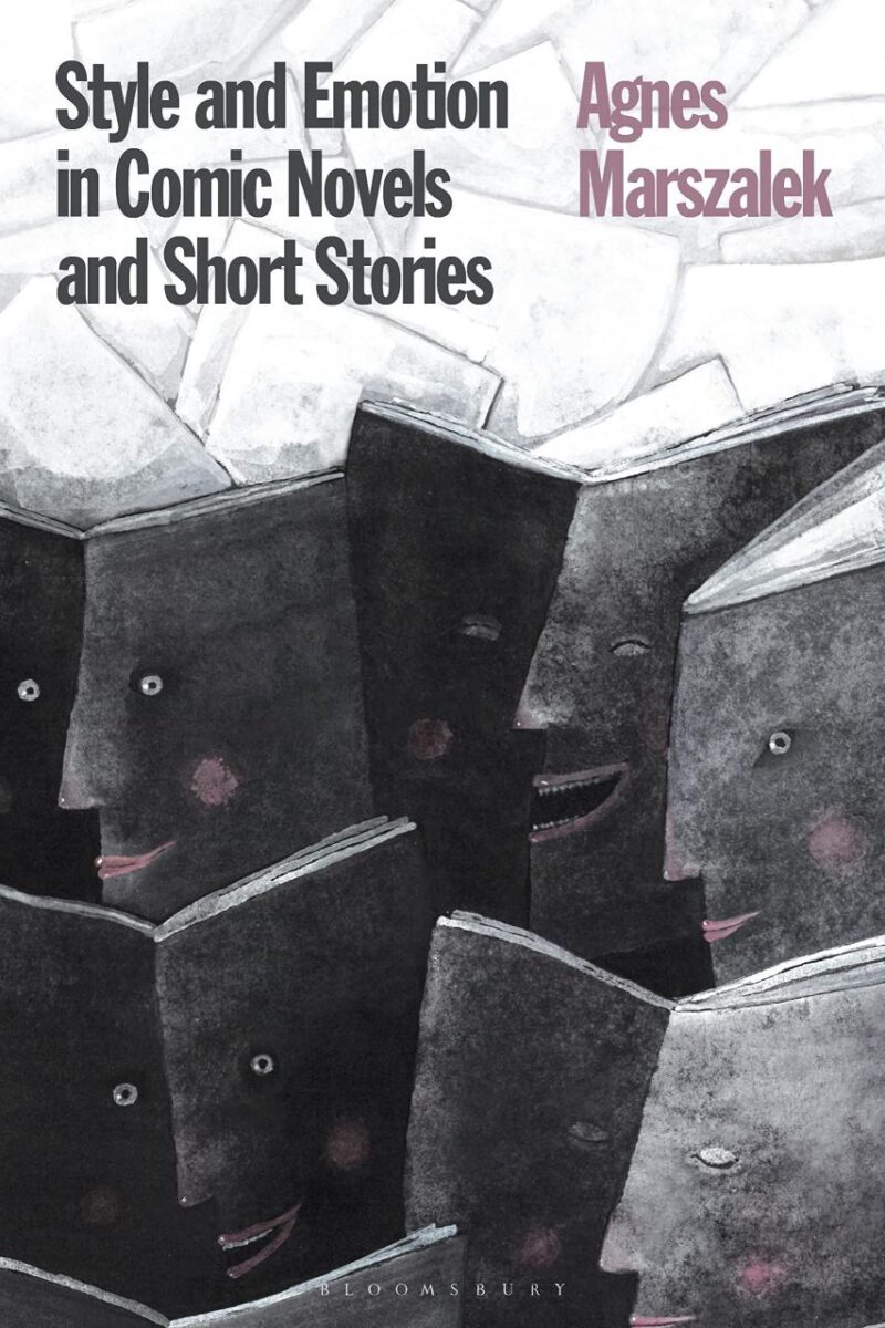 Style and Emotion in Comic Novels and Short Stories (Advances in Stylistics)