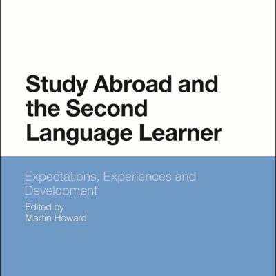 Study Abroad and the Second Language Learner: Expectations