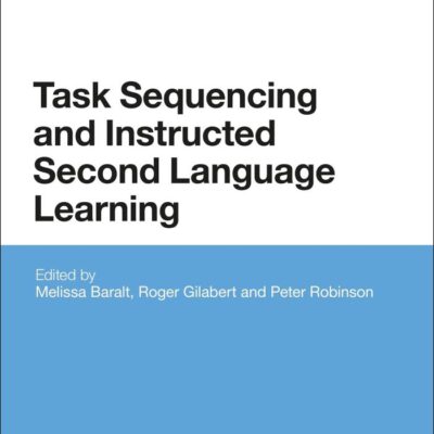 Task Sequencing and Instructed Second Language Learning