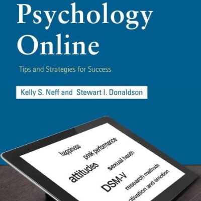 Teaching Psychology Online: Tips and Strategies for Success