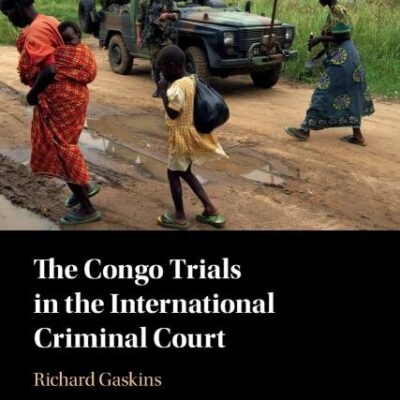The Congo Trials in the International Criminal Court