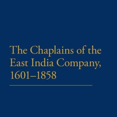 The Chaplains of the East India Company