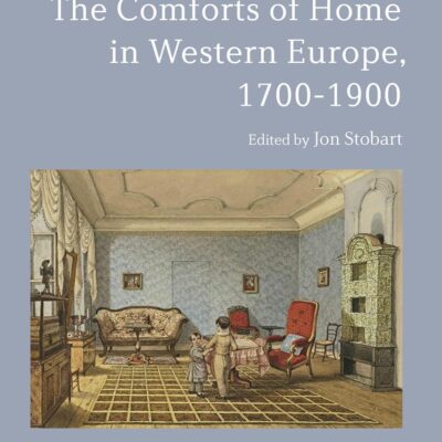 The Comforts of Home in Western Europe
