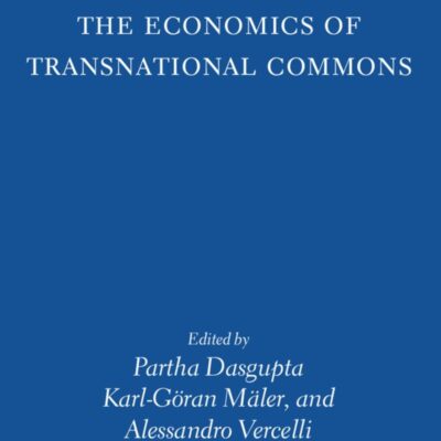 The Economics of Transnational Commons (WIDER Studies in Development Economics)