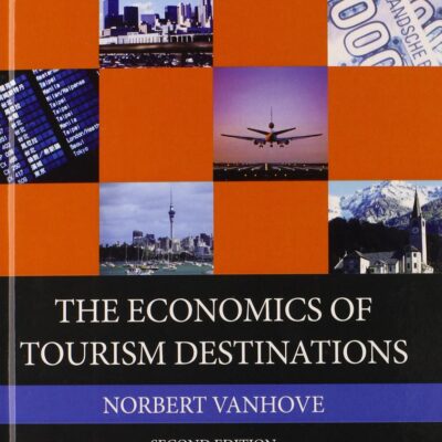ECONOMICS OF TOURISM DESTINATIONS