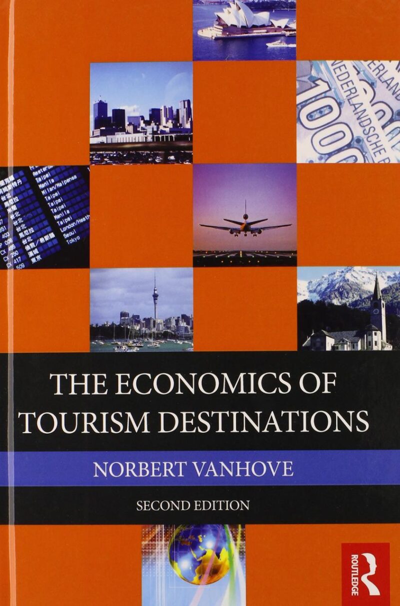ECONOMICS OF TOURISM DESTINATIONS