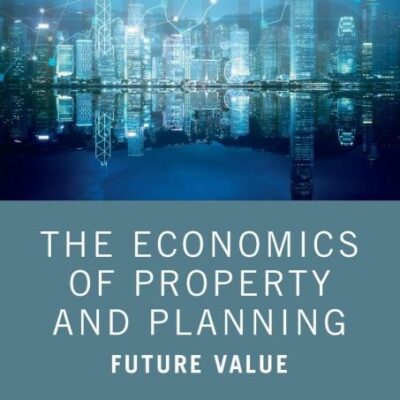 The Economics of Property and Planning: Future Value