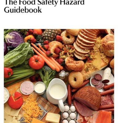 Food Safety Hazard Guidebook