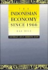The Indonesian Economy Since 1966: Southeast Asia's Emerging Giant