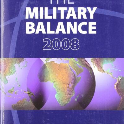 The Military Balance 2008