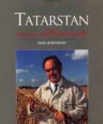 The Model of Tatarstan: Under Mintimer Shaimiev