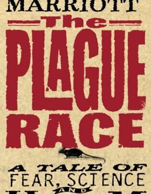 The Plague Race: A Tale of Fear