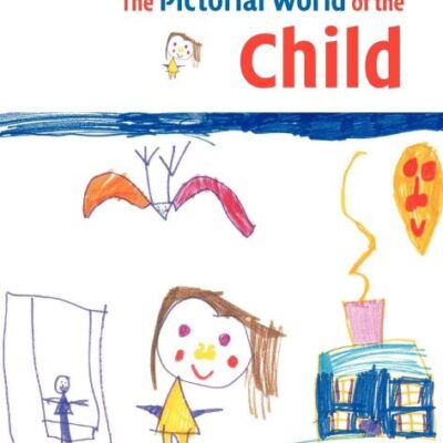 The Pictorial World Of The Child (Pb 2005)