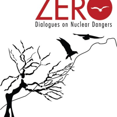 Path to Zero: Dialogues on Nuclear Dangers