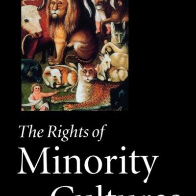 The Rights of Minority Cultures