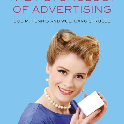 THE PSYCHOLOGY OF ADVERTISING