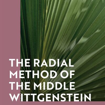 The Radial Method of the Middle Wittgenstein: In the Net of Language