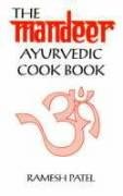 The Thandeer Ayurvedic Cook Book