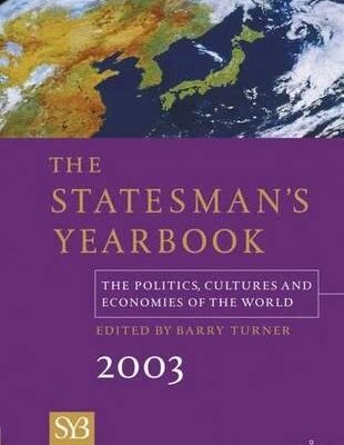 The Statesman's Yearbook 2003: The Politics