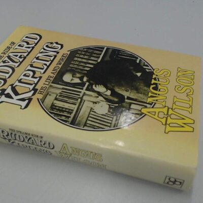 The Strange Ride of Rudyard Kipling: His Life and Work