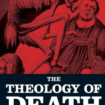 The Theology of Death